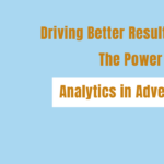 Analytics in Advertising